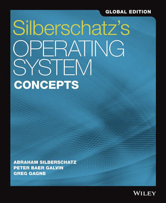 Silberschatz's Operating System Concepts, Global Edition  - Operating System(English, Paperback, Silberschatz Abraham)