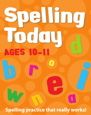 Spelling Today for Ages 10-11 Indian edition(English, Paperback, Brodie Andrew)