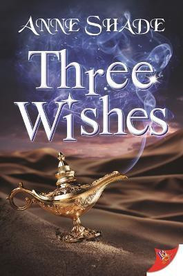 Three Wishes(English, Paperback, Shade Anne)