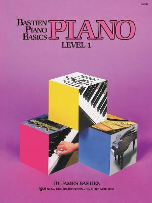 Bastien Piano Basics: Piano Level 1(English, Sheet music, Bastien James)