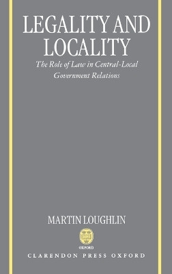 Legality and Locality(English, Hardcover, Loughlin Martin)