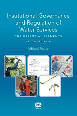 Institutional Governance and Regulation of Water Services(English, Electronic book text, Rouse Michael J.)