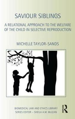 Saviour Siblings(English, Paperback, Taylor-Sands Michelle)