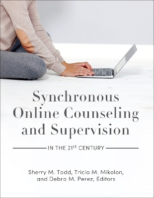 Synchronous Online Counseling and Supervision in the 21st Century(English, Paperback, unknown)