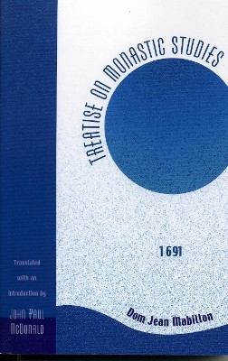 Treatise on Monastic Studies(English, Paperback, Mabillon Dom Jean)