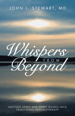 Whispers From Beyond(English, Paperback, Stewart John I MD)