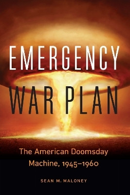 Emergency War Plan(English, Hardcover, Maloney Sean M.)