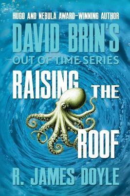 Raising the Roof(English, Paperback, Doyle R James)