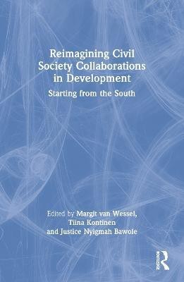 Reimagining Civil Society Collaborations in Development(English, Paperback, unknown)