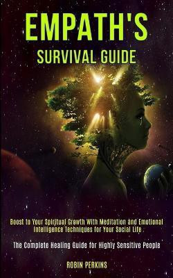 Empath's Survival Guide(English, Paperback, Perkins Robin)