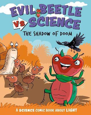 Evil Beetle Versus Science: The Shadow of Doom(English, Hardcover, Mason Paul)
