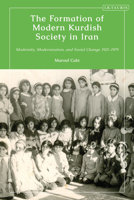 The Formation of Modern Kurdish Society in Iran(English, Paperback, Cabi Marouf)