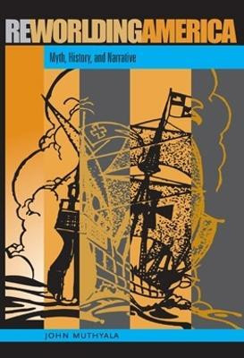 Reworlding America(English, Hardcover, Muthyala John)