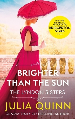 Brighter Than The Sun(English, Paperback, Quinn Julia)