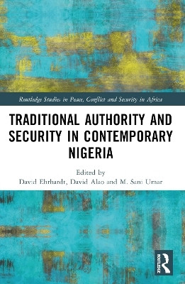 Traditional Authority and Security in Contemporary Nigeria(English, Paperback, unknown)