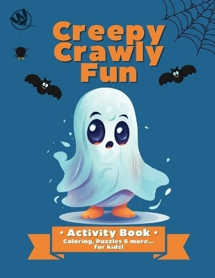 Creepy Crawly Fun(English, Paperback, Cross Jennifer)