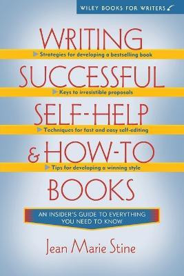 Writing Successful Self-help and How-to Books(English, Paperback, Stine Jean Marie)