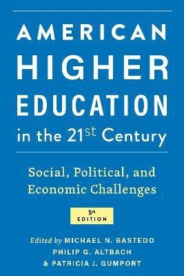 American Higher Education in the Twenty-First Century(English, Hardcover, unknown)