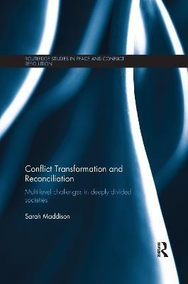 Conflict Transformation and Reconciliation(English, Paperback, Maddison Sarah)