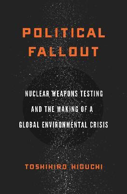 Political Fallout(English, Hardcover, Higuchi Toshihiro)