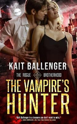 The Vampire's Hunter(English, Paperback, Ballenger Kait)