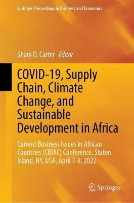 COVID-19, Supply Chain, Climate Change, and Sustainable Development in Africa(English, Hardcover, unknown)