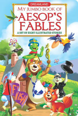 My Jumbo Book of Aesops Fables  - Eight Illustrated Stories With Moral The Vain Crow, The Hare An The Tortoise, The Donkey And His Shadow, The Crow(English, Paperback, unknown)