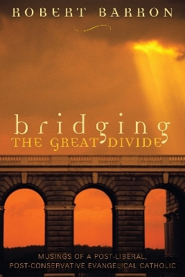 Bridging the Great Divide(English, Paperback, Barron Robert)