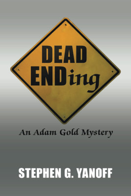 Dead Ending(English, Paperback, Yanoff Stephen G)