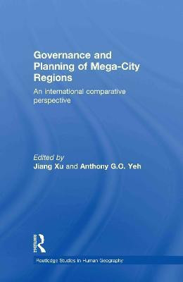 Governance and Planning of Mega-City Regions  - An International Comparative Perspective(English, Hardcover, unknown)