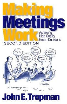 Making Meetings Work(English, Electronic book text, Tropman John E.)