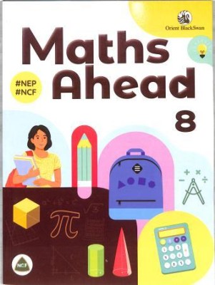 Obs-Maths Ahead Cl 8 (Nep/Ncf)(Paperback, Orient Blackswan Publisher)