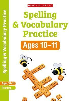 Spelling and Vocabulary Practice Ages 10-11(English, Paperback, Welsh Shelley)