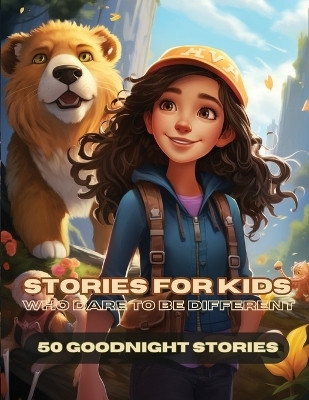 Stories For Kids Who Dare To Be Different(English, Paperback, Dreamweaver Emma)