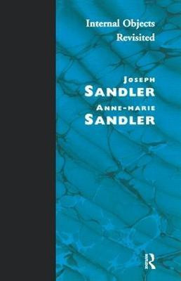 Internal Objects Revisited(English, Paperback, Sandler Anne-Marie)