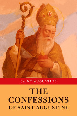 The Confessions of Saint Augustine(English, Paperback, Augustine Saint)