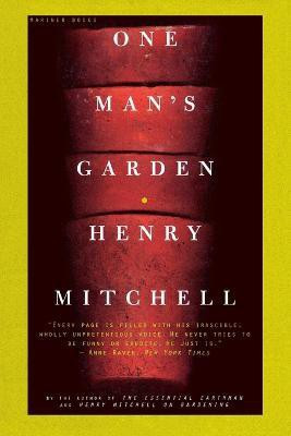 One Man's Garden(English, Paperback, Mitchell Henry)