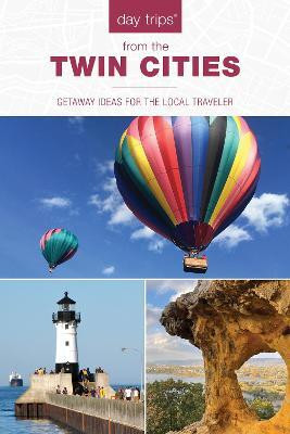 Day Trips (R) from the Twin Cities(English, Paperback, McClintick Lisa Meyers)