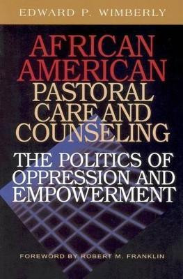 African American Pastoral Care and Counseling(English, Paperback, Wimberley Edward P)