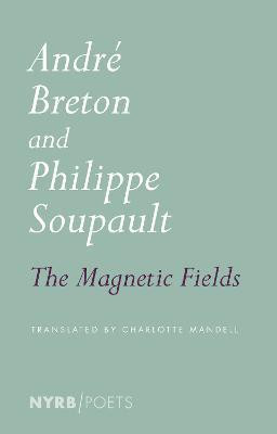 Magnetic Fields(English, Paperback, Breton Andre)