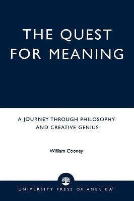 The Quest for Meaning(English, Paperback, Cooney William)