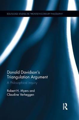 Donald Davidson's Triangulation Argument(English, Paperback, Myers Robert H.)