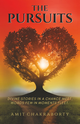 The Pursuit(Paperback, Amit Chakraborty)