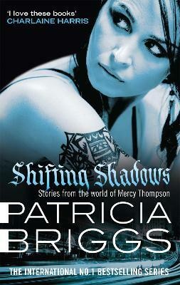 Shifting Shadows(English, Paperback, Briggs Patricia)