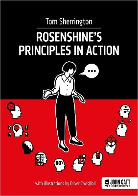 Rosenshine's Principles in Action(English, Paperback, Sherrington Tom)