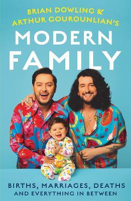Brian and Arthur's Modern Family(English, Paperback, Dowling-Gourounlian Brian)