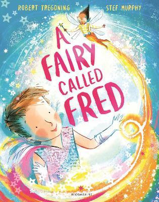 A Fairy Called Fred(English, Paperback, Tregoning Robert)