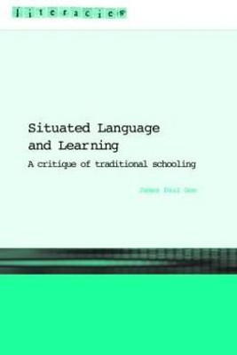 Situated Language and Learning(English, Paperback, Gee James Paul)
