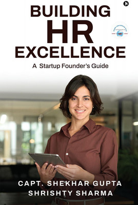 Building HR Excellence(English, Hardcover, Capt. Shekhar Gupta)