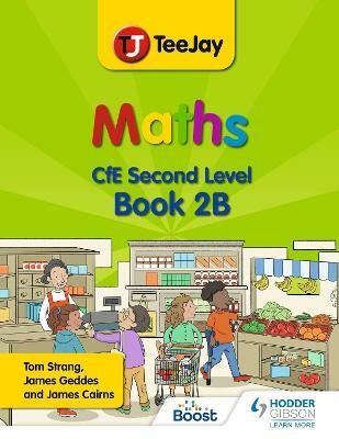 TeeJay Maths CfE Second Level Book 2B Second Edition(English, Paperback, Strang Thomas)